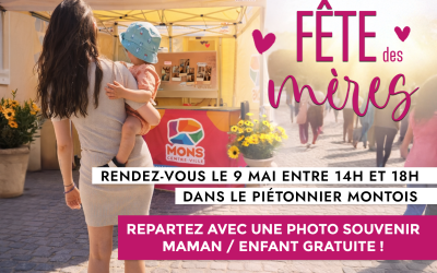 Ce samedi 9 mai : Rendez-vous au stand « Photobooth » dans le haut du Piétonnier à l’occasion de la fête des mères !