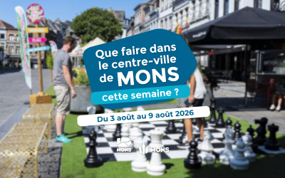 Idées sorties dans le centre-ville de Mons du 3 août au 9 août 2026